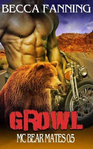 [Grit and Growl 01] • Growl